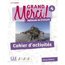 GRAND MERCI! MÉTHODE DE FRANÇAIS 4. CAHIER D'ACTIVITÉS | 9788469810569 | COUDERC, ANNE-CÉCILE