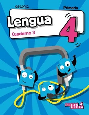 LENGUA 4. CUADERNO 3. | 9788469850206 | ANAYA EDUCACIÓN