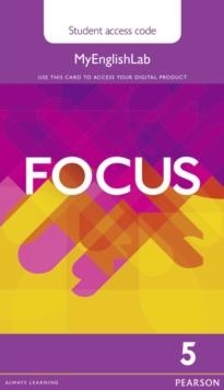 FOCUS 5 MYENGLISHLAB STUDENT'S ACCESS CARD | 9781447998501