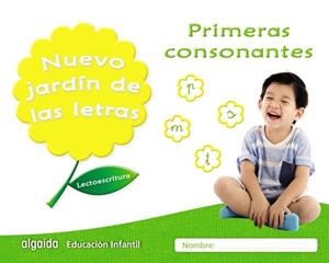 NUEVO JARDÍN DE LAS LETRAS. PRIMERAS CONSONANTES | 9788490677360