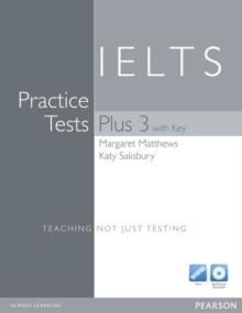 PRACTICE TESTS PLUS IELTS 3 WITH KEY AND MULTI-ROM/AUDIO CD PACK | 9781292159553