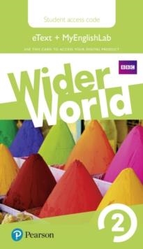 WIDER WORLD 2 MYENGLISHLAB & EBOOK STUDENTS' ACCESS CARD | 9781292106649