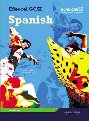 EDEXCEL GCSE SPANISH FOUNDATION STUDENT BOOK | 9781846903915 | SIN DETERMINAR