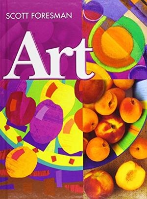 SCOTT FORESMAN ART 2005 STUDENT EDITION GRADE 6 | 9780328080366 | SIN DETERMINAR
