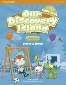OUR DISCOVERY ISLAND STARTER STUDENT'S BOOK PLUS PIN CODE | 9781408238400 | TESSALOCHOWSKI
