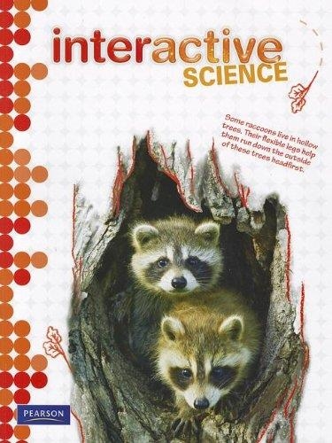 INTERACTIVE SCIENCE GRADE 4 STUDENT EDITION AND DIGITAL COUS | 9780328520992 | SIN DETERMINAR