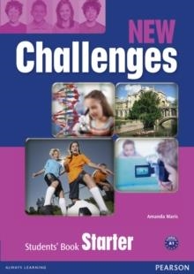 NEW CHALLENGES STARTER STUDENTS' BOOK | 9781408258354 | AMANDAMARIS