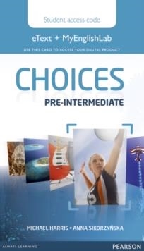 CHOICES PRE-INTERMEDIATE ETEXT & MEL ACCESS CARD | 9781447981541 | SIN DETERMINAR