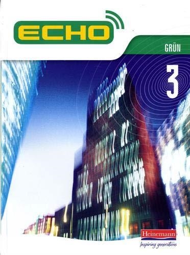 ECHO 3 GRUN PUPIL BOOK | 9780435391119 | MCNEILL, JEANNIE; WILLIAMS, STEVE ET AL.
