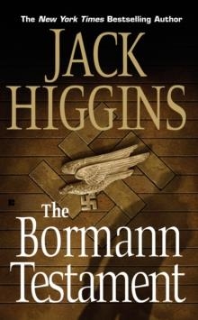 BORMANN TESTAMENT, THE | 9780425212318 | JACK HIGGINS