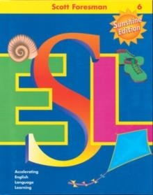 SCOTT FORESMAN ESL, GRADE 6 LANGUAGE DEVELOPMENT ACTIVITY BOOK | 9780130285461 | JIM CUMMINS