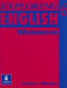 EXPLORING ENGLISH, LEVEL 6 WORKBOOK | 9780201833973 | TIMHARRIS