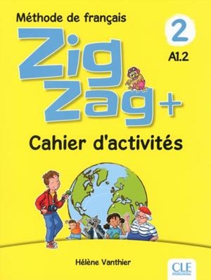 ZIGZAG +2 PLUS 2º EDITION. CAHIER D'ACTIVITÉS | 9782090384208 | VANTHIER, HÉLÈNE