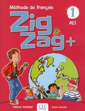 ZIGZAG +1 PLUS 2º EDITION - LIVRE DE L'ÉLÈVE | 9782090384161 | VANTHIER, HÉLÈNE;SCHMITT, SYLVIE