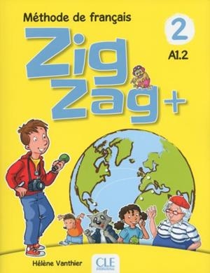 ZIGZAG +2 PLUS 2º EDITION - LIVRE DE L'ÉLÈVE | 9782090384192 | VANTHIER, HÉLÈNE