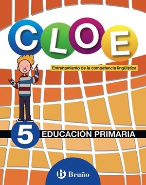 CLOE ENTRENAMIENTO DE LA COMPETENCIA LINGÜÍSTICA 5 | 9788469611814 | TIRADO FERNÁNDEZ, LUIS ALFONSO;MARTÍN TAMAYO, VICENTE