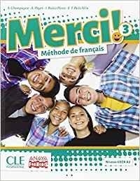 MERCI!. MÉTHODE DE FRANÇAIS 3. | 9788469828496 | CLE INTERNATIONAL