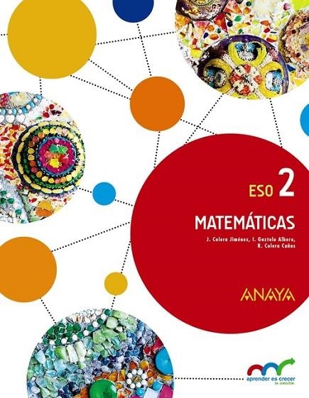 MATEMÁTICAS 2. | 9788469814253 | COLERA JIMÉNEZ, JOSÉ;GAZTELU ALBERO, IGNACIO;COLERA CAÑAS, RAMÓN