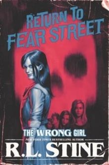 THE WRONG GIRL  | 9780062694270 | R. L. STINE