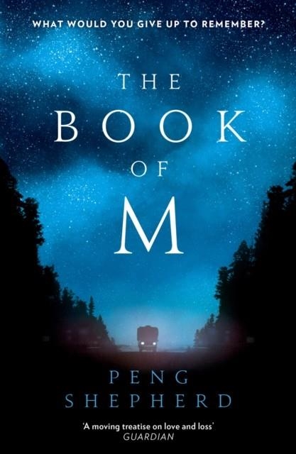 THE BOOK OF M | 9780008225643 | PENG SHEPHERD