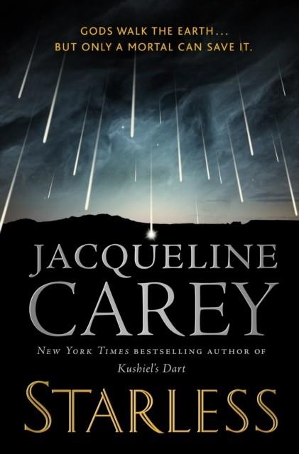 STARLESS | 9780765386847 | JACQUELINE CAREY