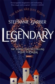 LEGENDARY | 9781473629202 | STEPHANIE GARBER