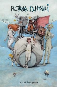 PROXIMA CENTAURI | 9781534310292 | FAREL DALRYMPLE