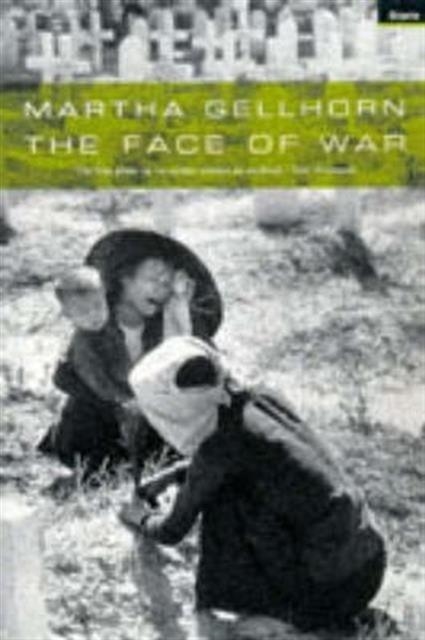 THE FACE OF WAR | 9781862071506 | MARTHA GELLHORN
