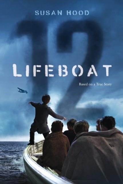 LIFEBOAT 12 | 9781481468848 | SUSAN HOOD