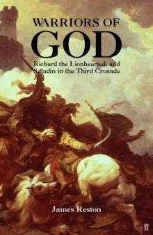 WARRIORS OF GOD | 9780571210626 | JAMES RESTON