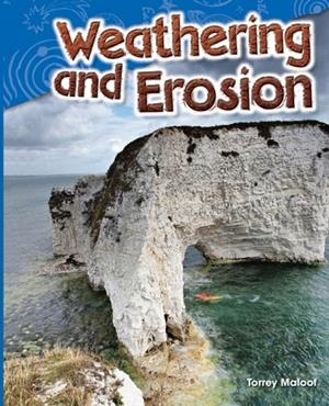 WEATHERING AND EROSION | 9781480746114 | TORREY MALOOF