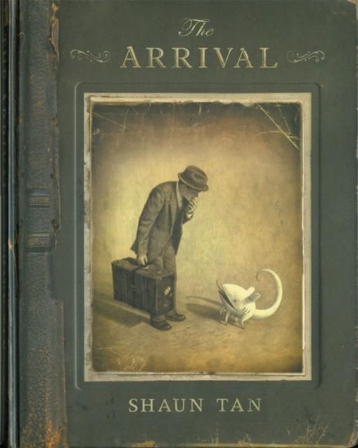 THE ARRIVAL | 9780734415868 | SHAUN TAN