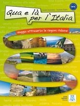 QUA E LÀ PER L’ITALIA (LIBRO + MP3 ONLINE) | 9788861820388