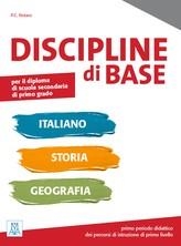 DISCIPLINE DI BASE – ITALIANO, STORIA E GEOGRAFIA (LIBRO) | 9788861824706