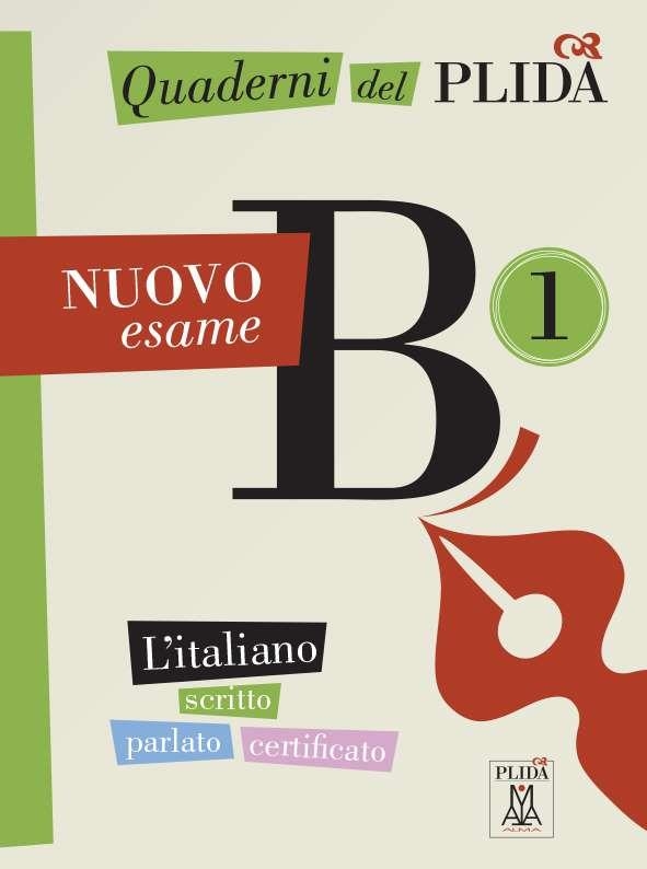 QUADERNI DEL PLIDA – NUOVO B1 (LIBRO + MP3 ONLINE) | 9788861825543