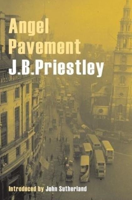 ANGEL PAVEMENT | 9781912101528 | J.B. PRIESTLEY