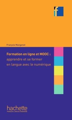 FORMATION LIGNE ET MOOC APPRENDRE FORMER | 9782014016185