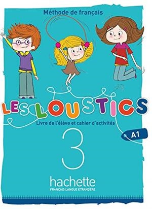 LES LOUSTICS 6 NIVELES VOL.3 AL+EJ+CD | 9782017053613