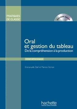 ORAL ET GESTION DU TABLEAU+DVD | 9782014016048