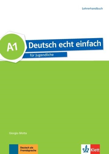 DEUTSCH ECHT EINFACH! A1 GUÍA DIDÁCTICA | 9783126765244
