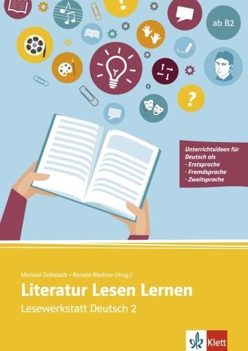 LITERATUR LESEN LERNEN - LESEWERKSTATT DEUTSCH 2-B1-B2 | 9783126754774