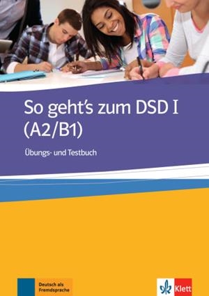 SO GEHT'S ZUM DSD I - LIBRO DE EJERCICIOS Y DE TESTS-A2-B1 | 9783126759755