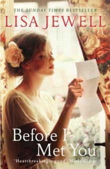 BEFORE I MET YOU | 9780099559535 | LISA JEWELL