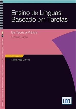ENSINO DE LÍNGUAS BASEADO EM TAREFAS: DA TEORIA À PRÁTICA | 9789897522826 | CASTRO