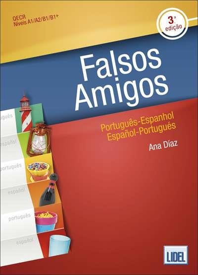 FALSOS AMIGOS (3ª ED.) A.O. | 9789897524028 | DÍAZ