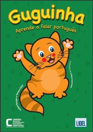 GUGUINHA APRENDE A FALAR PORTUGUÊS – LIVRO ALUNO + CD ÁUDIO + 6 CADERNOS A.O | 9789897523533 | BORGES/GÔJA