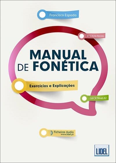 MANUAL FONÉTICA - EXERCÍCIOS E EXPLICAÇÕES (2ED. REV.) A.O. | 9789897522406 | ESPADA