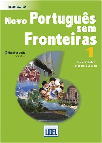 NOVO PORTUGUÊS SEM FRONTEIRAS 1 | 9789897523779 | COIMBRA, COIMBRA
