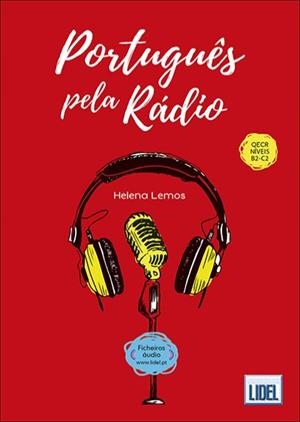 PORTUGUÊS PELA RÁDIO A.O. | 9789897522468 | LEMOS