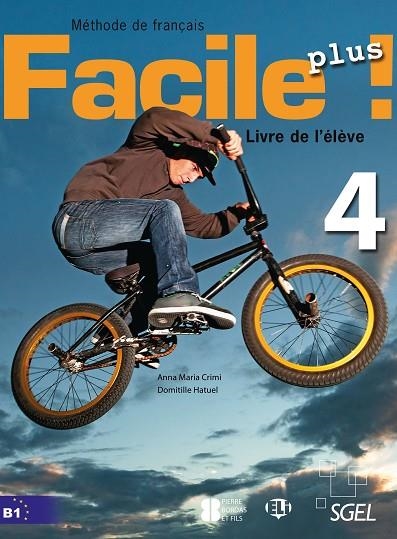 FACILE PLUS 4 ALUMNO | 9788416782154 | CRIMI, ANNA MARIA/HATUEL, DOMITILLE